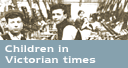Children in Victorian times