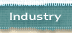 Industry